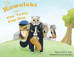 Kowolski and the Tasty Flip-Flop 1640884815 Book Cover