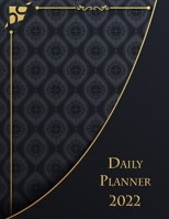 Daily Planner 2022: Large Size 8.5 x 11 Weekly Planner 365 Days Appointment Planner 2022 Agenda 9189476735 Book Cover