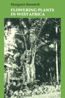 Flowering Plants in West Africa 0521063124 Book Cover
