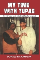 My Time With Tupac B0CS6Q4X89 Book Cover