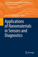Applications of Nanomaterials in Sensors and Diagnostics 3642427146 Book Cover