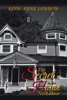 Secret in the House Next Door 1524674869 Book Cover