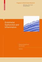 Endothelial Dysfunction and Inflammation 3034601670 Book Cover