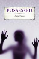 Possessed 0545128129 Book Cover