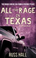 All the Rage in Texas (An Al Quinn Novel) 1958231428 Book Cover