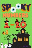 Spooky Numbers 1-20 1737944448 Book Cover