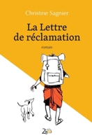 La Lettre de réclamation (French Edition) 2848591781 Book Cover
