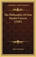 The Philosophy of Don Hasdai Crescas 1015935389 Book Cover