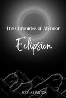 The Chronicles of Alyndor: Eclipsion B0H89XGFT5 Book Cover