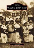 Wayne Township 0738509477 Book Cover