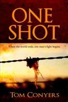 One Shot 0980587131 Book Cover