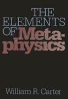The Elements of Metaphysics (The Heritage Series in Philosophy) 0877226199 Book Cover