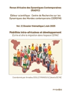 Radyc vol. 2. Mobilités intra-africaines et développement: Écrire et dire la migration dans l'espace CEMAC (French Edition) 995645981X Book Cover