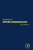 Advances in Applied Microbiology, Volume 74 0123870224 Book Cover