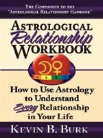 Astrological Relationship Workbook 0975869299 Book Cover