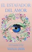 El estafador del amor B08GDK9KPL Book Cover