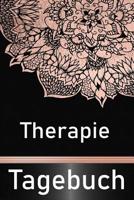 Therapie Tagebuch: Therapie Tagebuch Pers�nliches Buch zum Ausf�llen / Hilfe bei Depressionen mit 120 linierten Seiten 1077223137 Book Cover