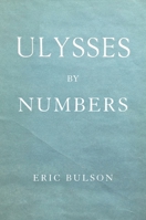 Ulysses by Numbers 0231186053 Book Cover