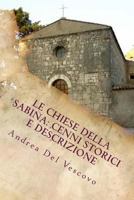 Le chiese della Sabina: cenni storici e descrizione: Vol. IV 1500807397 Book Cover