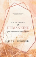 The Heartbeat of Humankind 9369540598 Book Cover