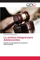 La Justicia Integral para Adolescentes 6202104937 Book Cover