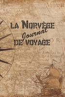 La Norv�ge Journal de Voyage: 6x9 Carnet de voyage I Journal de voyage avec instructions, Checklists et Bucketlists, cadeau parfait pour votre s�jour en Norv�ge et pour chaque voyageur. 1699053499 Book Cover