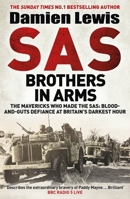 Brothers in Arms: Churchill's Special Forces During Wwii's Darkest Hour 152941377X Book Cover