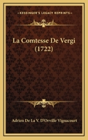 La Comtesse De Vergi (1722) 1166041050 Book Cover