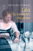 Léa. J'ai la mémoire chagrine 2895976007 Book Cover