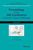 Advances in Chemical Physics, Volume 157: Proceedings of the 240 Conference: Science's Great Challenges 1118959590 Book Cover