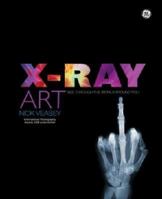 X-Ray Art 1847960103 Book Cover