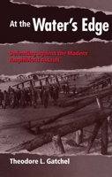 At the Water's Edge : Defending Against the Modern Amphibious Assault 1591143225 Book Cover