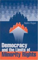 Democracy and the Limits of Minority Rights 0761996753 Book Cover
