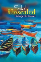 Fold Unsealed 1681392933 Book Cover