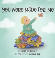 You Were Made for Me 1732032211 Book Cover