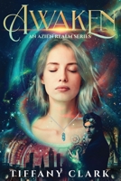 AWAKEN: An Azien Realm Series 1979634998 Book Cover
