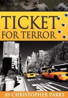 Ticket for Terror 1479106593 Book Cover