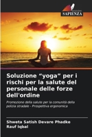 Soluzione "yoga" per i rischi per la salute del personale delle forze dell'ordine (Italian Edition) 6207888855 Book Cover