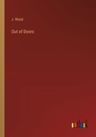 Out of Doors 1018285830 Book Cover