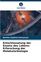 Entschlüsselung der Essenz des Lebens: Erforschung der Molekularbiologie 6206973077 Book Cover