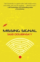 Missing Signal 1946154113 Book Cover