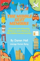 The Middle Seat Memoirs B0FMZHN715 Book Cover