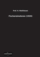 Fischereimotoren (1920) 3845710020 Book Cover