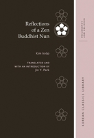 Reflections of a Zen Buddhist Nun 0824838785 Book Cover