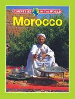 Morocco (Countries of the World) 0836823613 Book Cover