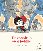 Un cocodrilo en el bolsillo 8417028463 Book Cover