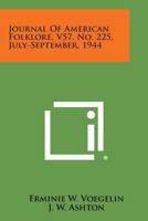 Journal of American Folklore, V57, No. 225, July-September, 1944 1258677423 Book Cover