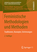 Feministische Methodologien Und Methoden: Traditionen, Konzepte, Erorterungen 3658137495 Book Cover