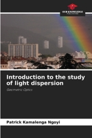 Introduction to the study of light dispersion 6207981308 Book Cover