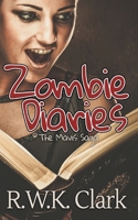 Zombie Diaries: The Mavis Saga B09PMHYRNP Book Cover